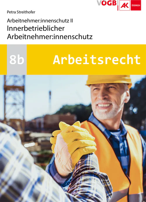Arbeitnehmer:innenschutz II - Überbetrieblicher Arbeitnehmer:innenschutz