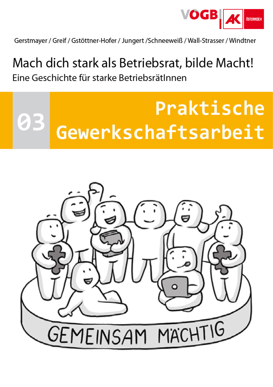 Mach dich stark als Betriebsrat, bilde Macht!