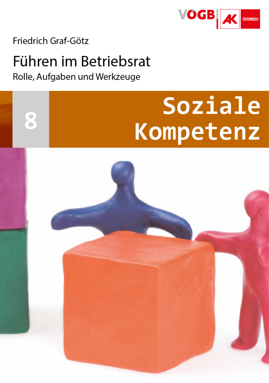 Führen im Betriebsrat, Rolle, Aufgaben und Werkzeuge